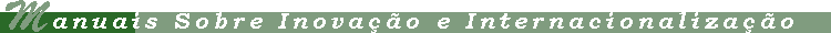 Manuais sobre Inovao e Internacionalizao